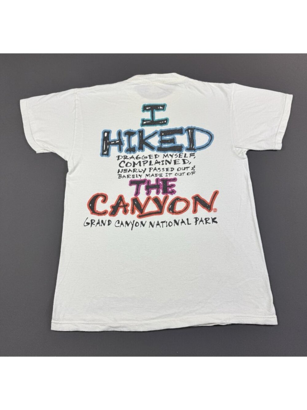 Rare Vintage 90s Grand Canyon National Park I Hiked Funny Art White Promo Tee